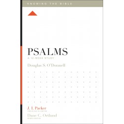 Psalms: A 12-Week Study...