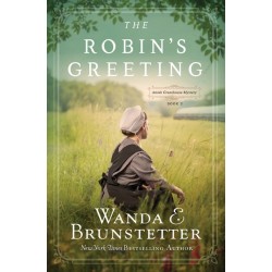 The Robin's Greeting (Amish...