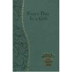 Every Day Is A Gift