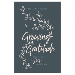 Growing In Gratitude