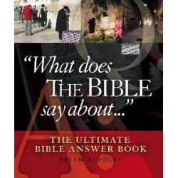 What Does The Bible Say...