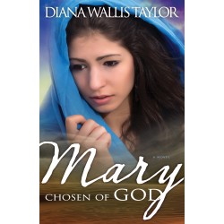Mary Chosen Of God