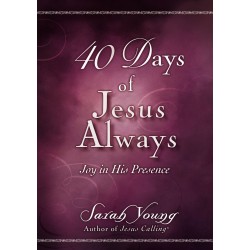 40 Days Of Jesus Always