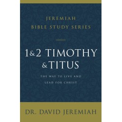 1 & 2 Timothy And Titus...