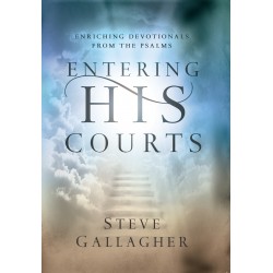 Entering His Courts