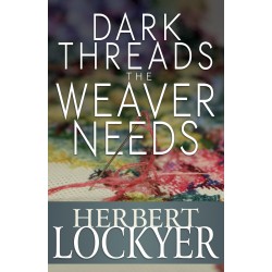 Dark Threads The Weaver Needs