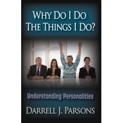 Why Do I Do the Things I Do?