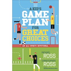 A Kid's Game Plan For Great...