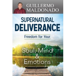 Supernatural Deliverance:...