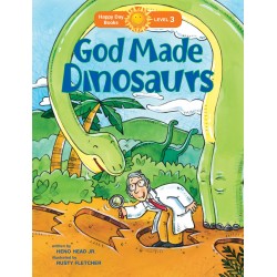 God Made Dinosaurs (Happy...