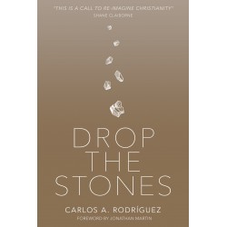 Drop The Stones