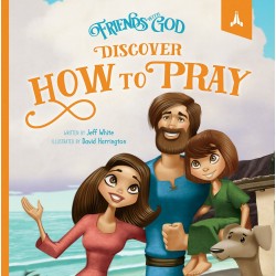Friends With God: Discover...