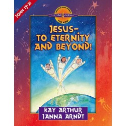 Jesus To Eternity And...