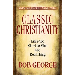 Classic Christianity (New...