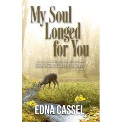 My Soul Longed For You