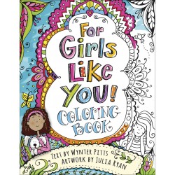 For Girls Like You Coloring...