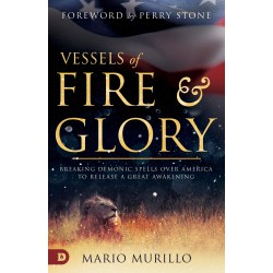 Vessels Of Fire And Glory