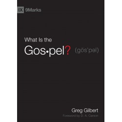 What Is The Gospel? (9Marks)