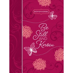 Be Still And Know Daily...