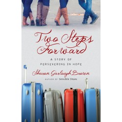 Two Steps Forward: A Story...