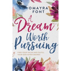 Dream Worth Pursuing