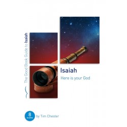 Isaiah: Here Is Your God...