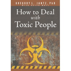 How To Deal With Toxic...