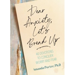 Dear Anxiety  Let's Break...