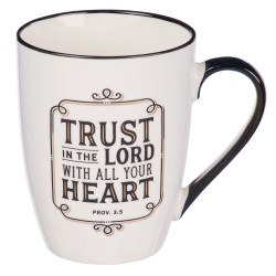 Ceramic Mug Trust In The...