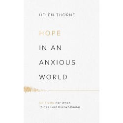 Hope In An Anxious World