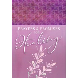 Prayers & Promises For Healing