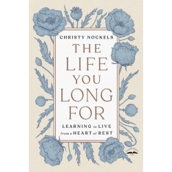 The Life You Long...