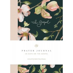 ESV Prayer Journal: 30 Days...