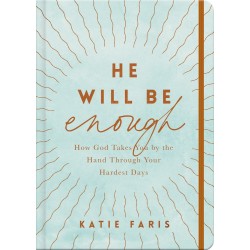 He Will Be Enough