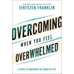 Overcoming When You Feel...