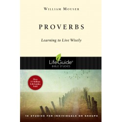 Proverbs (LifeGuide Bible...