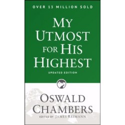 My Utmost For His Highest...