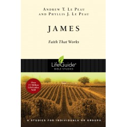 James (LifeGuide Bible Study)
