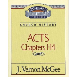 Acts: Chapters 1-14 (Thru...