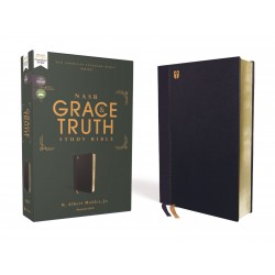 NASB The Grace And Truth...