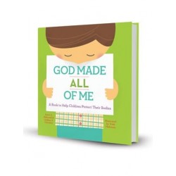 God Made All Of Me: A Book...