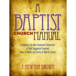 Baptist Church Manual
