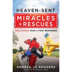 Heaven-Sent Miracles And...