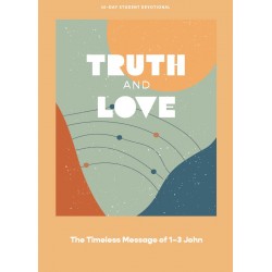 Truth And Love Teen Devotional