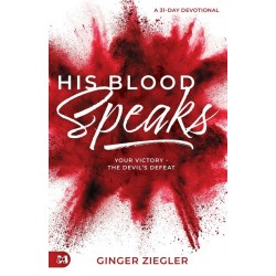 His Blood Speaks (November...