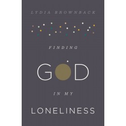 Finding God In My Loneliness