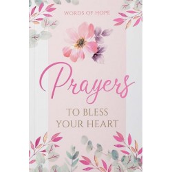 Prayers To Bless Your Heart