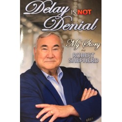 DELAY IS NOT DENIAL BY...