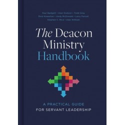 The Deacon Ministry Handbook