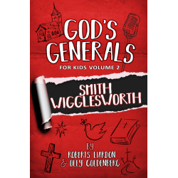 God's Generals For Kids -...